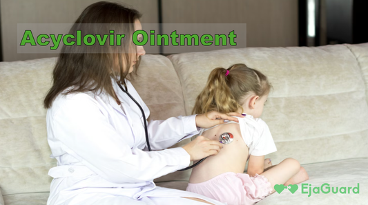 Acyclovir Ointment: Uses, Benefits, Dosage, and Side Effects Explained