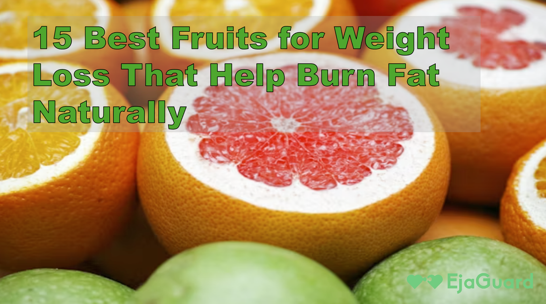 15 Best Fruits for Weight Loss That Help Burn Fat Naturally