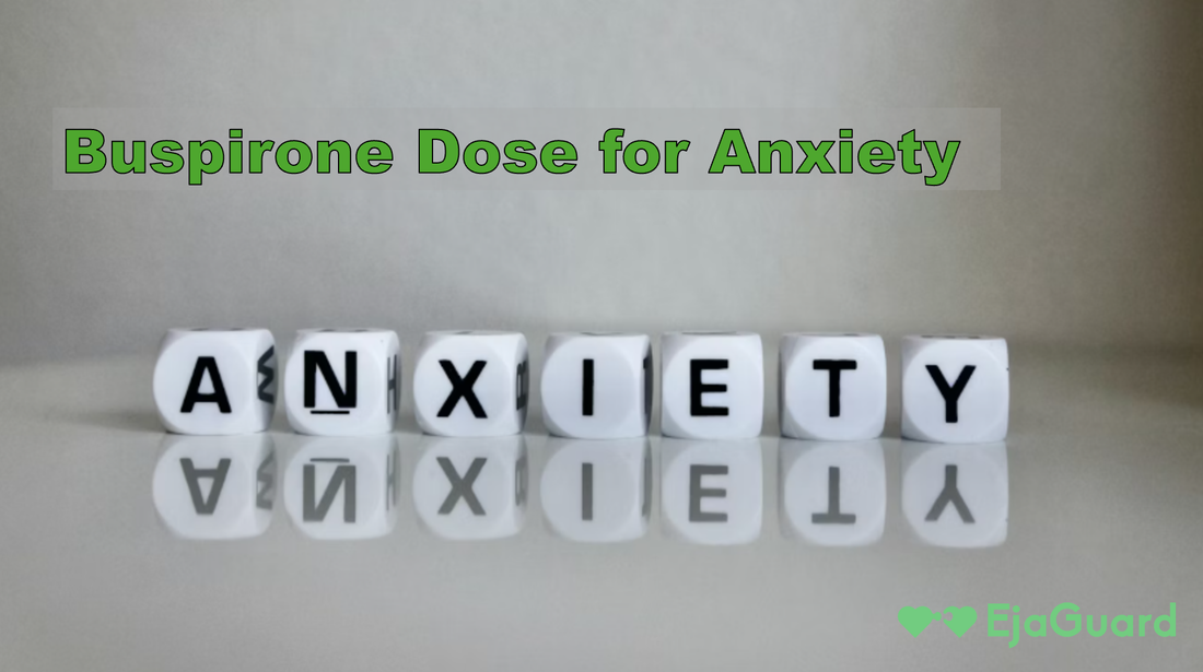 Buspirone Dose for Anxiety: Safe Dosage, Max Limits, and What to Expect